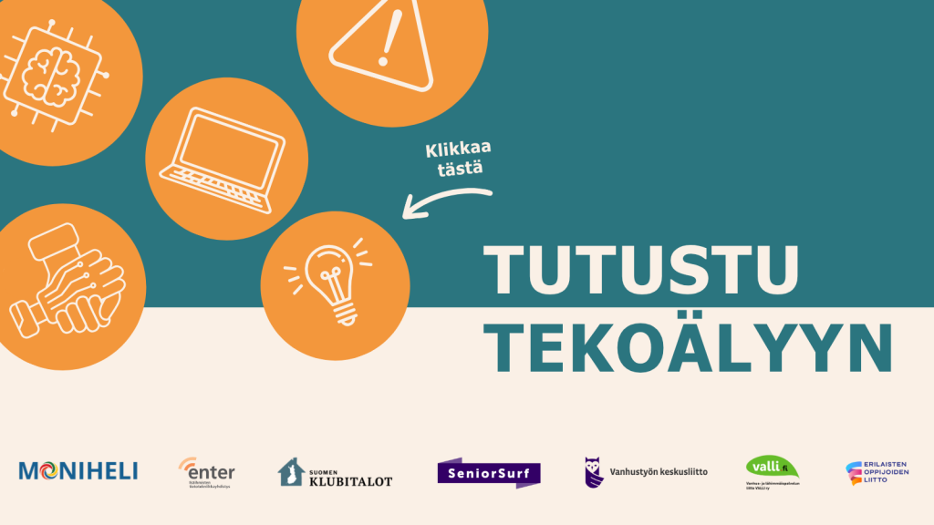 Teksti: Tutustu tekoälyyn. Logot Moniheli, Enter, Suomen Klubitalot, SeniorSurf, Vanhustyön keskusliitto, VALLI ry ja Erilaisten oppijoiden liitto.